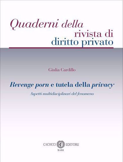 Immagine di 12 - Revenge porn e tutela della privacy