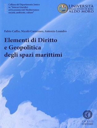 Immagine di Elementi di diritto e geopolitica degli spazi marittimi