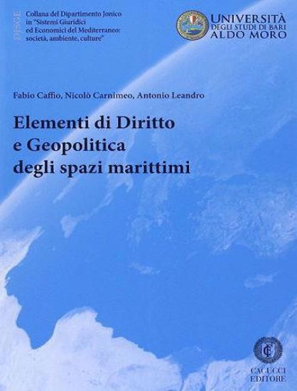 Immagine di Elementi di diritto e geopolitica degli spazi marittimi