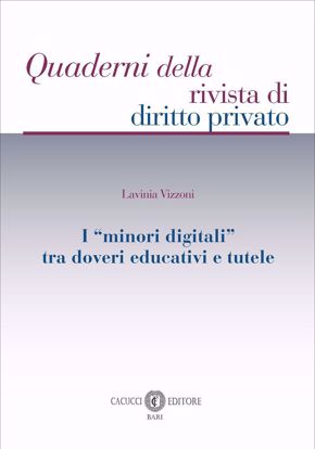Immagine di 13 - I “minori digitali” tra doveri educativi e tutele