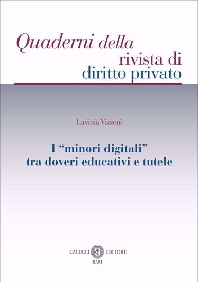 Immagine di 13 - I “minori digitali” tra doveri educativi e tutele
