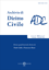 Immagine di Rivista Archivio di Diritto Civile - numero 1 - 2024 anno I (gennaio - aprile 2024)