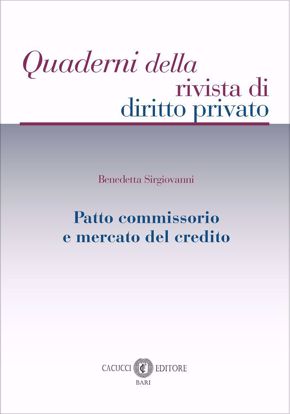 Immagine di 14 - Patto commissorio e mercato del credito