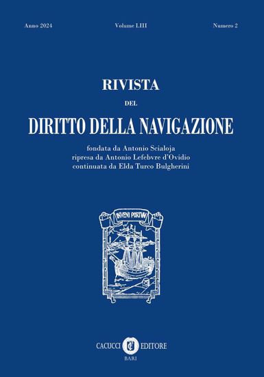 Immagine di Rivista del Diritto della Navigazione - Anno 2024 n.2
