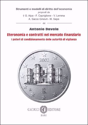 Immagine di 44 - Eteronomia e contratti nel mercato finanziario