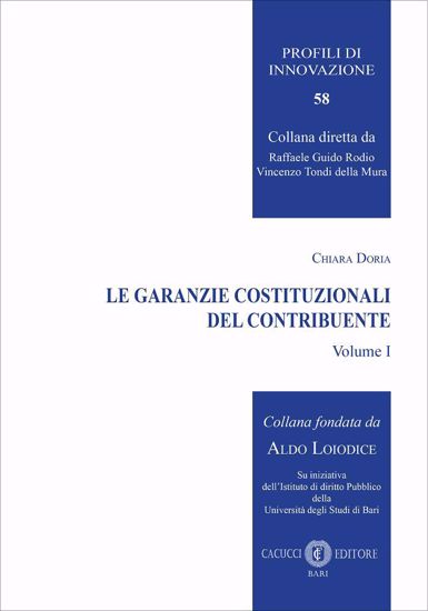 Immagine di 58 - LE GARANZIE COSTITUZIONALI DEL CONTRIBUENTE