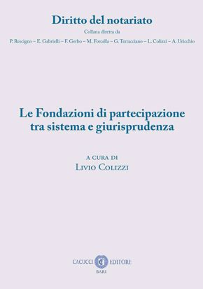 Immagine di 8 - Le Fondazioni di partecipazione tra sistema e giurisprudenza
