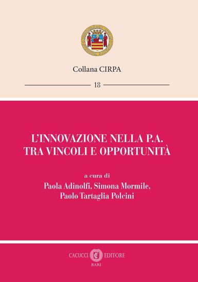 Immagine di 18 - L’innovazione nella P.A. tra vincoli e opportunità