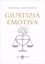 Immagine di GIUSTIZIA EMOTIVA