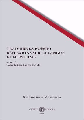 Immagine di 10 - TRADUIRE LA POÉSIE : RÉFLEXIONS SUR LA LANGUE ET LE RYTHME