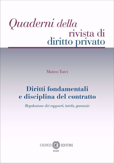 Immagine di 16 - Diritti fondamentali e disciplina del contratto